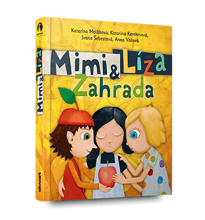 Kniha Slovart - Mimi a Líza Záhrada